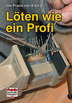 BUCH LÖTEN WIE EIN PROFI